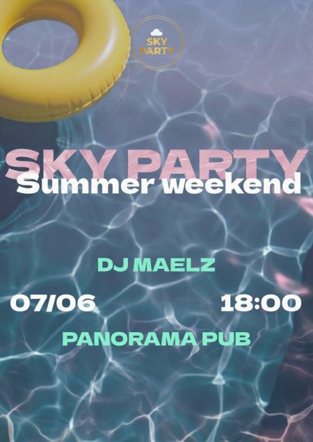 ☀️ Sky Party Summer Weekends